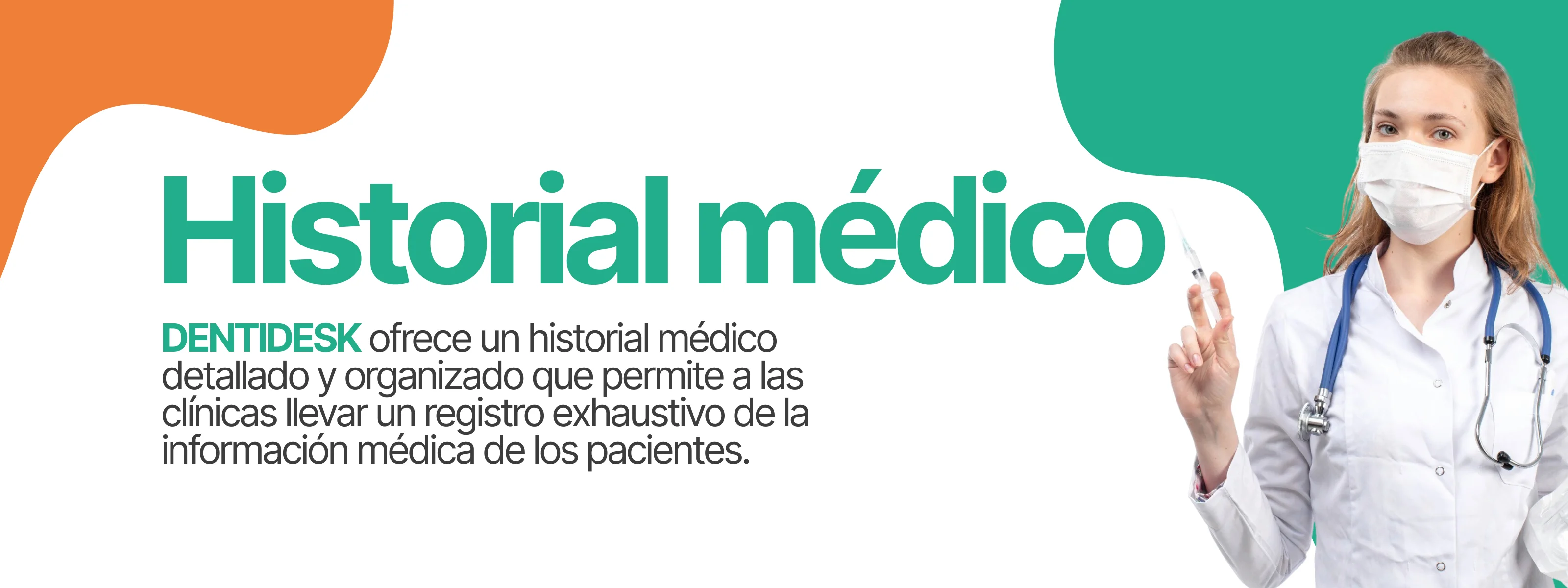 Historial médico en el sistema DENTIDESK